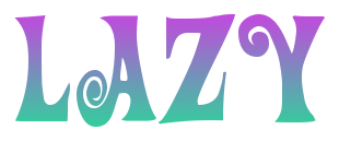 Lazy in curly pink font